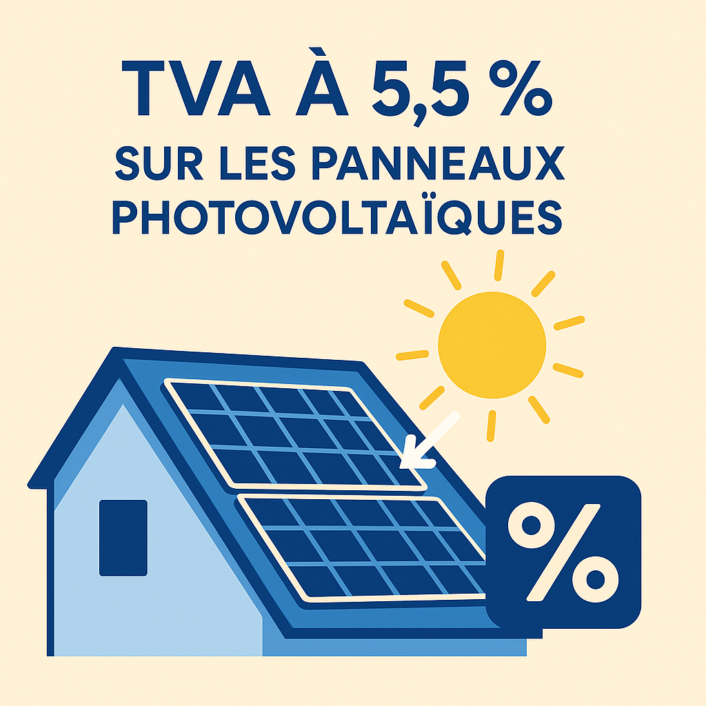 TVA à 5.5% sur les panneaux photovoltaïques